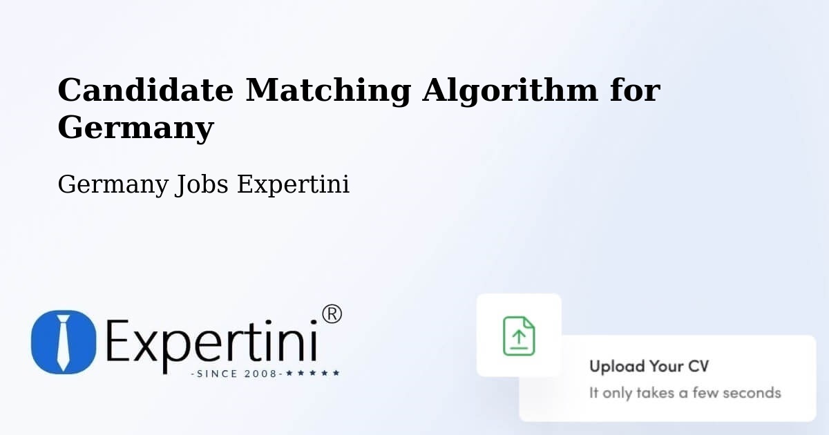 Candidate Matching Algorithm Overview – Gescher - Germany Jobs Expertini